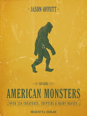cover image of Chasing American Monsters
